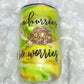 16oz Tortoise "No Hurries No worries" Glow Wine Tumbler